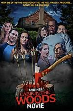 Watch Another Cabin in the Woods Movie Zmovie