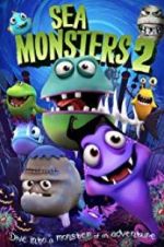 Watch Sea Monsters 2 Zmovie