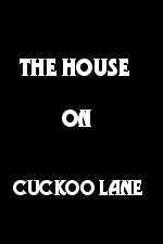 Watch The House on Cuckoo Lane Zmovie