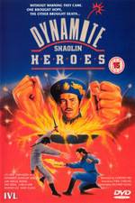 Watch Dynamite Shaolin Heroes Zmovie