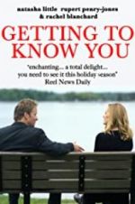 Watch Getting to Know You Zmovie