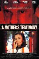 Watch A Mother's Testimony Zmovie