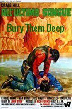 Watch Bury Them Deep Zmovie