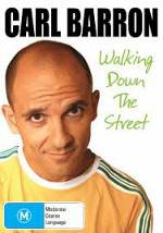 Watch Carl Barron: Walking Down the Street Zmovie