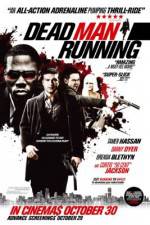 Watch Dead Man Running Zmovie