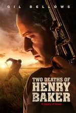Watch Two Deaths of Henry Baker Zmovie