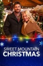 Watch Sweet Mountain Christmas Zmovie