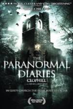 Watch The Paranormal Diaries Clophill Zmovie