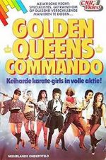 Watch Golden Queen\'s Commando Zmovie