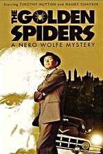 Watch The Golden Spiders: A Nero Wolfe Mystery Zmovie