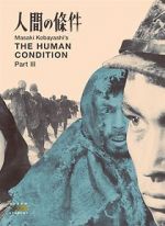 Watch The Human Condition III: A Soldier\'s Prayer Zmovie