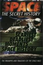 Watch Space The Secret History: The Scariest and Deadliest Moments in Space History Zmovie