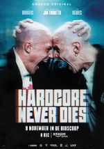 Watch Hardcore Never Dies Zmovie