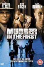 Watch Murder in the First Zmovie