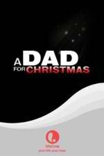 Watch A Dad for Christmas Zmovie