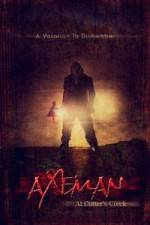 Watch Axeman at Cutter's Creek Zmovie