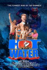 Watch Hot Water Zmovie