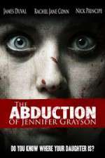 Watch The Abduction of Jennifer Grayson Zmovie