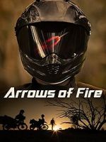 Watch Arrows of Fire Zmovie