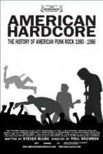 Watch American Hardcore Zmovie