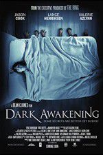 Watch Dark Awakening Zmovie