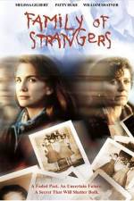 Watch Family of Strangers Zmovie