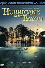 Watch Hurricane on the Bayou Zmovie