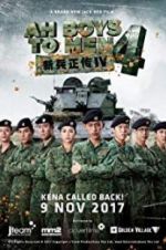 Watch Ah Boys to Men 4 Zmovie