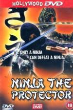 Watch Ninja the Protector Zmovie