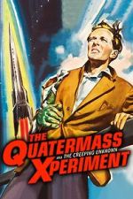 Watch The Quatermass Xperiment Zmovie