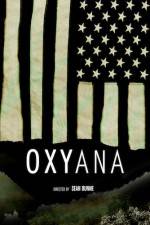 Watch Oxyana Zmovie