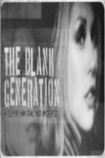 Watch The Blank Generation Zmovie