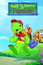 Watch Back to School with Franklin Zmovie