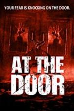 Watch At the Door Zmovie