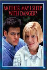 Watch Mother May I Sleep with Danger Zmovie