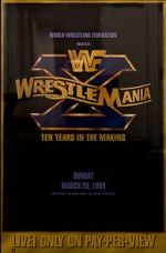 Watch WrestleMania X (TV Special 1994) Zmovie