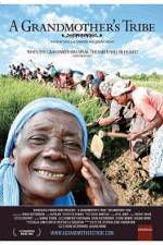 Watch A Grandmother's Tribe Zmovie