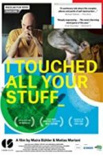 Watch I Touched All Your Stuff Zmovie