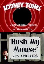 Watch Hush My Mouse (Short 1946) Zmovie