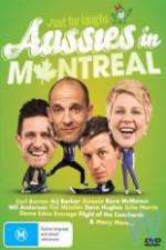 Watch Just For Laughs - Aussies In Montreal Zmovie