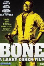 Watch Bone Zmovie