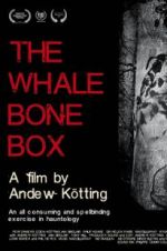 Watch The Whalebone Box Zmovie