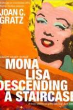 Watch Mona Lisa Descending a Staircase Zmovie