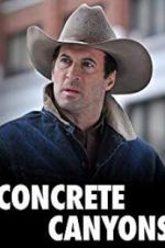 Watch Concrete Canyons Zmovie