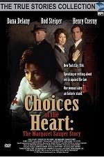 Watch Choices of the Heart: The Margaret Sanger Story Zmovie