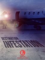 Watch Destination: Infestation Zmovie