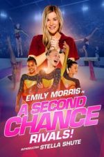 Watch A Second Chance: Rivals! Zmovie