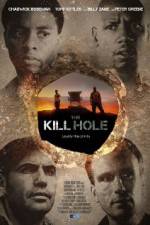 Watch The Kill Hole Zmovie