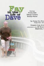 Watch Fay in the Life of Dave Zmovie