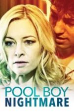 Watch Poolboy Nightmare Zmovie